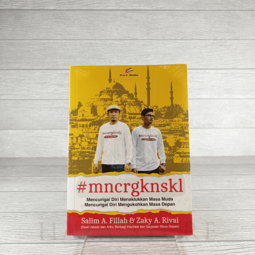 Buku #mncrgknskl - Mencurigai Diri Menaklukkan Masa Muda, Mencurigai Diri Mengokohkan Masa Depan - Pro U Media 100% Original